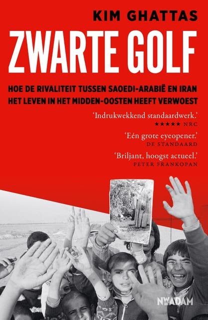 Zwarte golf: Hoe de rivaliteit tussen Saoedi-Arabië en Iran het leven in het Midden-Oosten heeft verwoest – omslag van het luisterboek van Kim Ghattas
