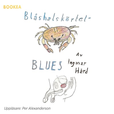 Blåshalskörtelblues – omslag till ljudboken av Ingmar Hård