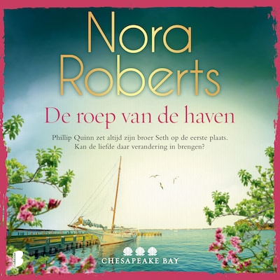 De roep van de haven – omslag van het luisterboek van Nora Roberts