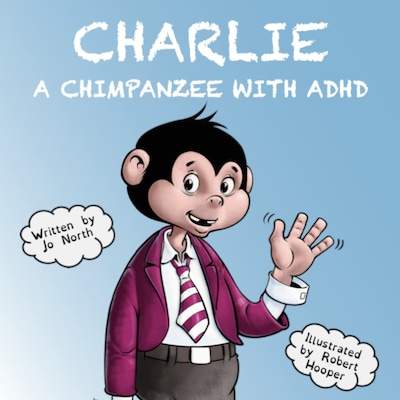 Charlie, A chimpanzee with ADHD – okładka audiobooka, autor Jo North