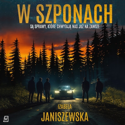 W szponach – okładka audiobooka, autor Izabela Janiszewska