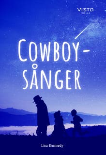 Cowboysånger – omslag till ljudboken av Lisa Kennedy