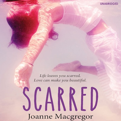 Scarred – omslag til lydbogen af Joanne Macgregor