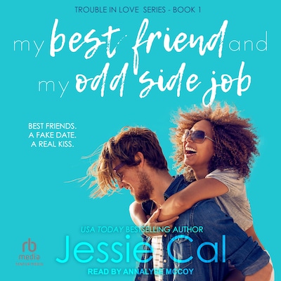 My Best Friend and My Odd Side Job – omslag til lydbogen af Jessie Cal