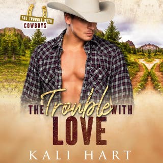The Trouble with Love – omslag till ljudboken av Kali Hart