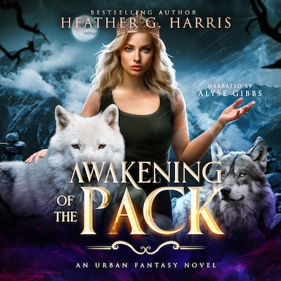 Awakening of the Pack – omslag til lydbogen af Heather G. Harris