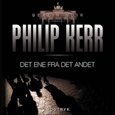 Det ene fra det andet – omslag til lydbogen af Philip Kerr