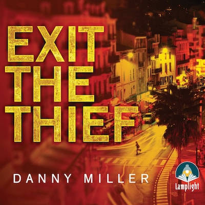 Exit the Thief – omslag til lydbogen af Danny Miller