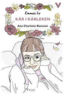 Emmas liv - Kär i kärleken