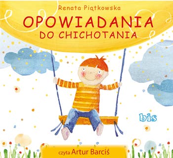 Opowiadania do chichotania – okładka audiobooka, autor Renata Piątkowska