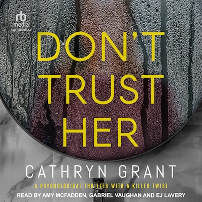 Don't Trust Her – omslag til lydbogen af Cathryn Grant