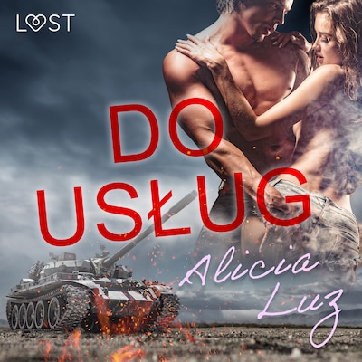 Do usług - Opowiadanie erotyczne – okładka audiobooka, autor Alicia Luz