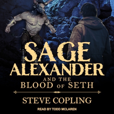 Sage Alexander and the Blood of Seth – omslag til lydbogen af Steve Copling