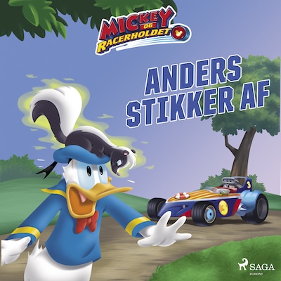 Mickey og Racerholdet - Anders stikker af – omslag til lydbogen af Disney
