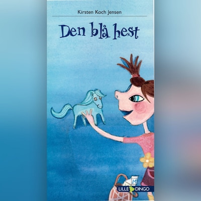 Den blå hest – omslag til lydbogen af Kirsten Koch Jensen