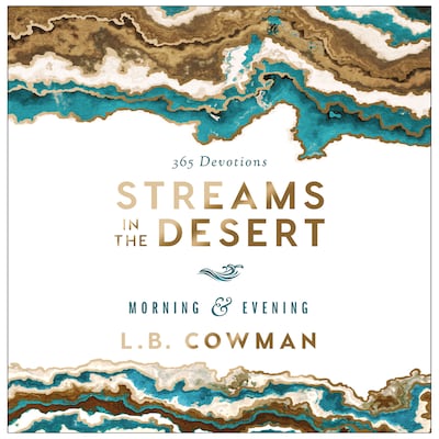 Streams in the Desert Morning and Evening