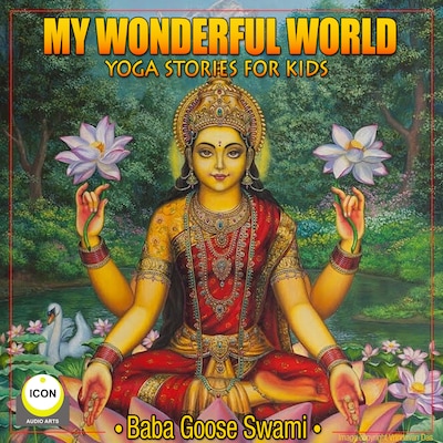 My Wonderful World - Yoga Stories for Kids