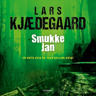 Smukke Jan – omslag til lydbogen af Lars Kjædegaard