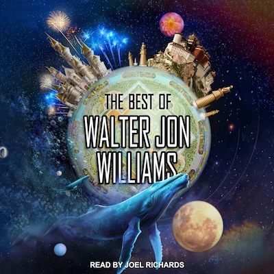 The Best of Walter Jon Williams – omslag til lydbogen af Walter Jon Williams