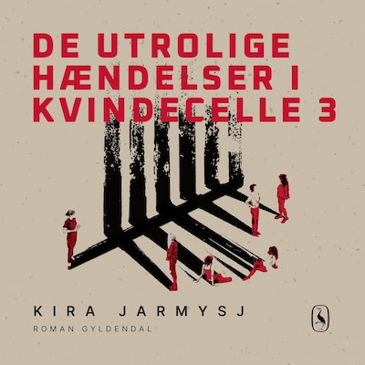 De utrolige hændelser i kvindecelle 3 – omslag til lydbogen af Kira Jarmysj