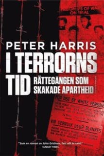 I terrorns tid. Rättegången som skakade apartheid – omslag till ljudboken av Peter Harris