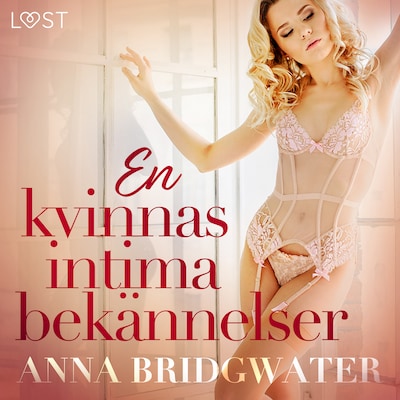 En kvinnas intima bekännelser - erotisk novellsamling