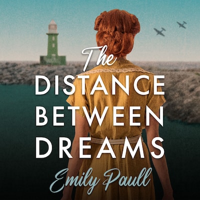The Distance Between Dreams – omslag til lydbogen af Emily Paull