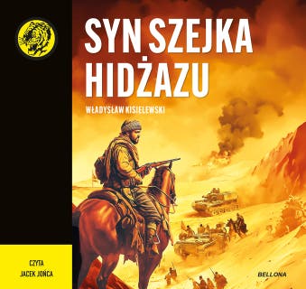 Syn szejka Hidżazu – okładka audiobooka, autor Władysław Kisielewski