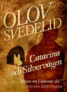 Catarina och Silvervägen – omslag till ljudboken av Olov Svedelid