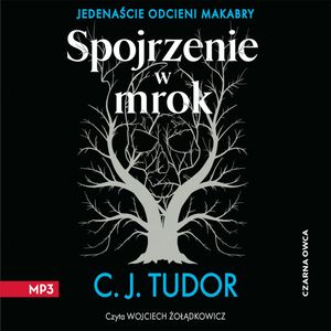 Spojrzenie w mrok