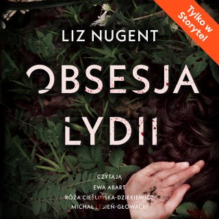 Obsesja Lydii – okładka audiobooka, autor Liz Nugent