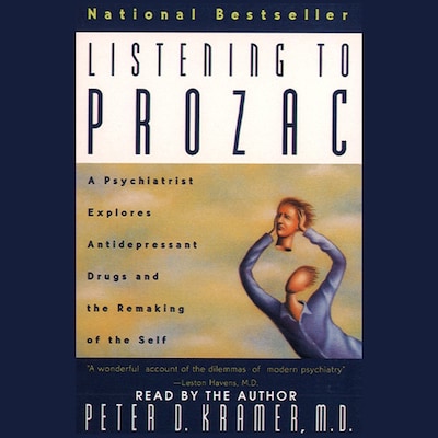 Listening to Prozac – omslag til lydbogen af Peter D. Kramer