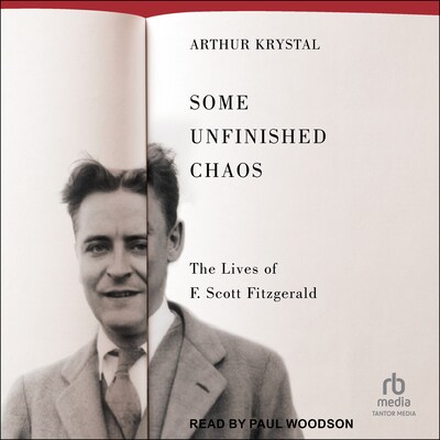 Some Unfinished Chaos – omslag til lydbogen af Arthur Krystal