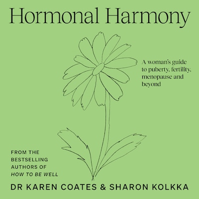 Hormonal Harmony – omslag til lydbogen af Karen Coates, Sharon Kolkka