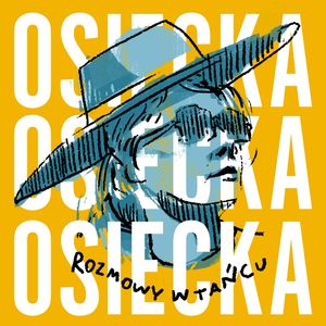 Rozmowy w tańcu – okładka audiobooka, autor Agnieszka Osiecka, ZAiKS