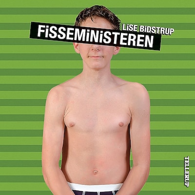 Fisseministeren – omslag til lydbogen af Lise Bidstrup