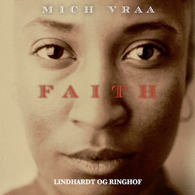 Faith – omslag til lydbogen af Mich Vraa