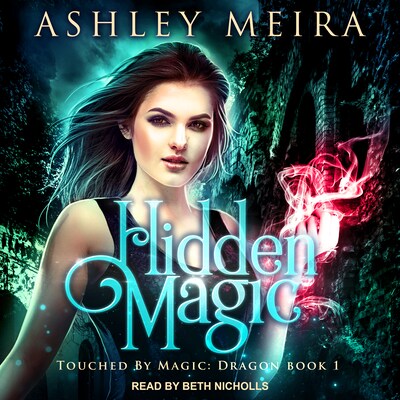 Hidden Magic – omslag til lydbogen af Ashley Meira