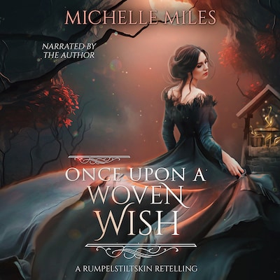 Once Upon a Woven Wish – omslag til lydbogen af Michelle Miles