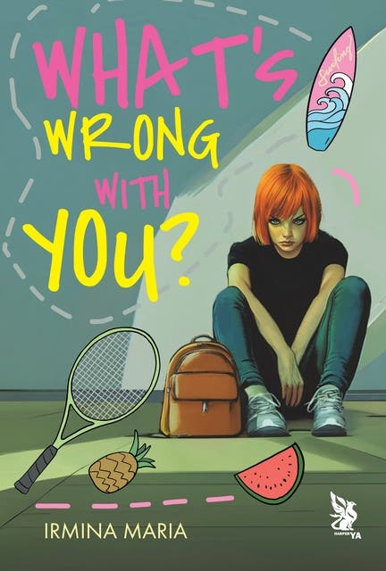 What's Wrong With You?