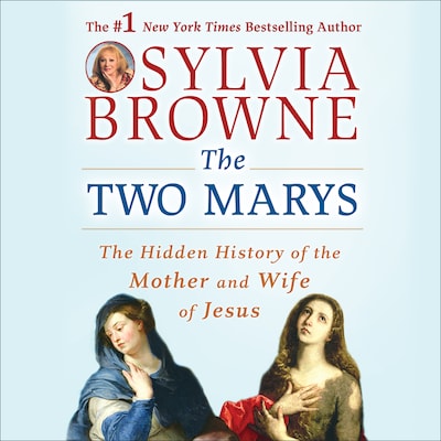The Two Marys – omslag til lydbogen af Sylvia Browne
