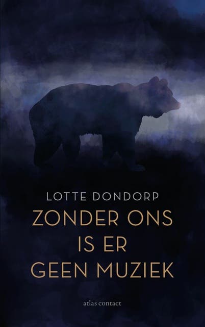 Zonder ons is er geen muziek – omslag van het luisterboek van Lotte Dondorp