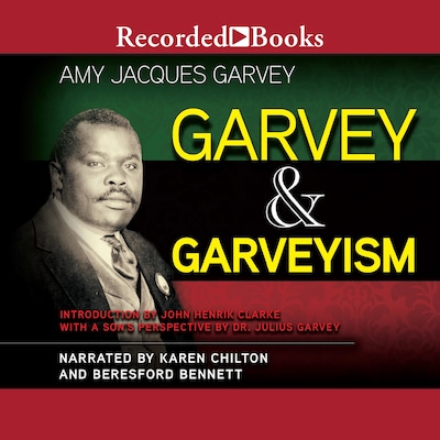 Garvey and Garveyism