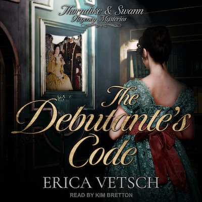 The Debutante's Code – omslag til lydbogen af Erica Vetsch