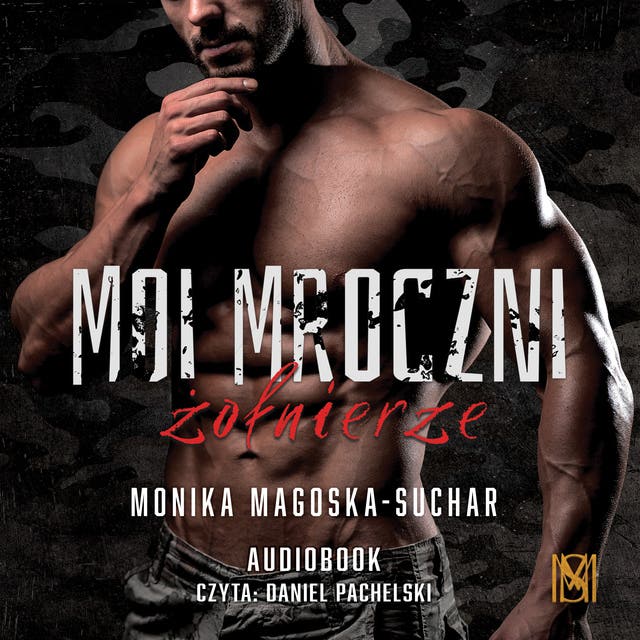 Moi mroczni żołnierze