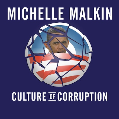 Culture of Corruption – omslag til lydbogen af Michelle Malkin