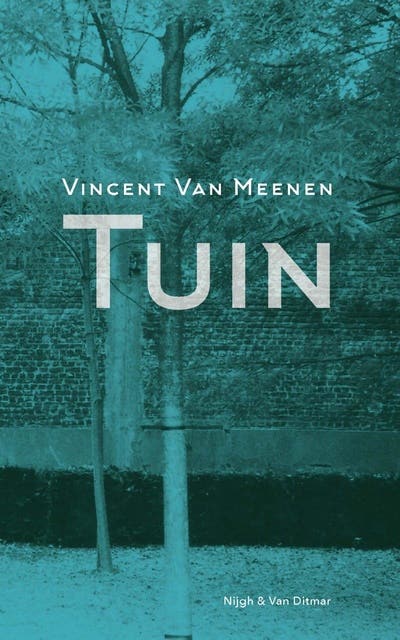 Tuin – omslag van het luisterboek van Vincent Van Meenen