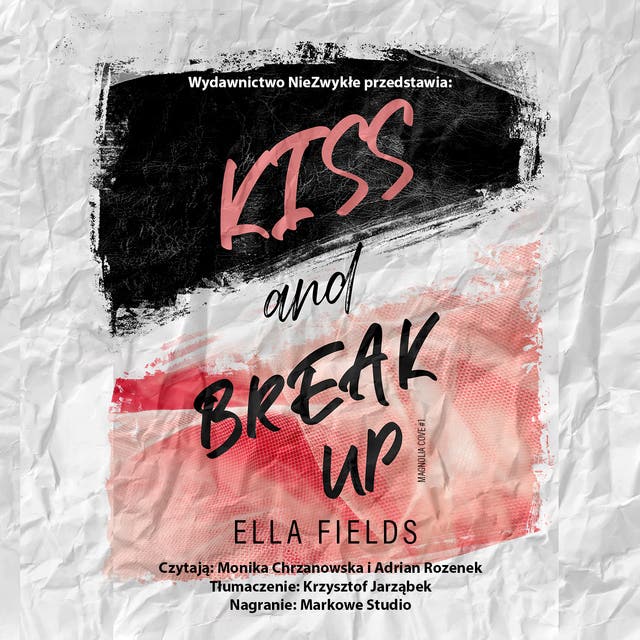 Kiss and break up – okładka audiobooka, autor Ella Fields