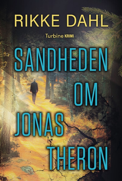 Sandheden om Jonas Theron – omslag til lydbogen af Rikke Dahl