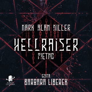 Hellraiser: Piętno – okładka audiobooka, autor Mark Alan Miller